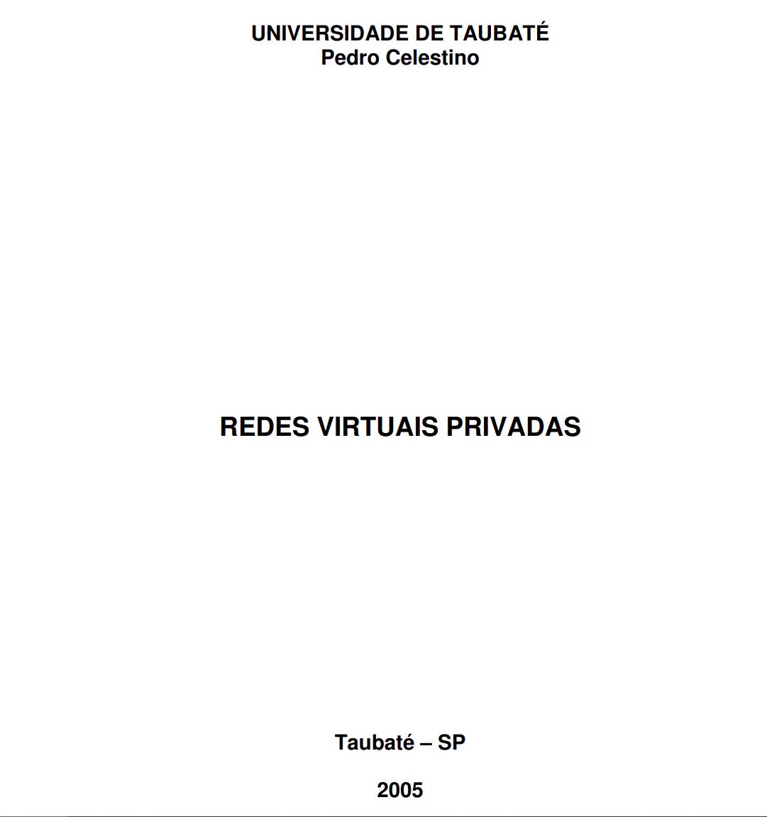 Redes Privadas Virtuais Modernas